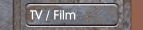 TV / Film